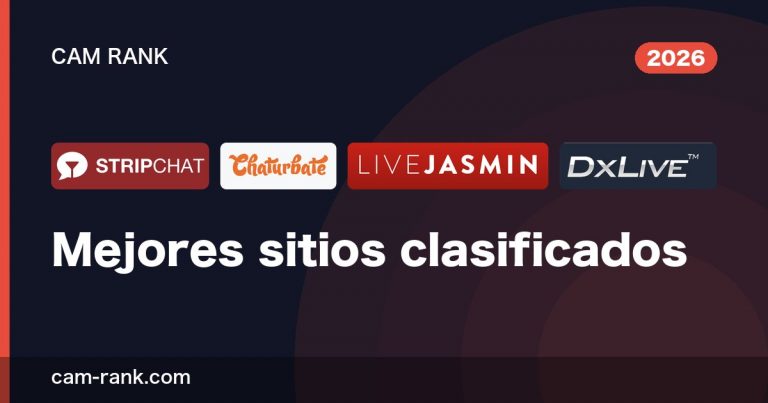 Mejores Páginas de Webcams para Adultos 2026 — Pagamos y Probamos | CamRank