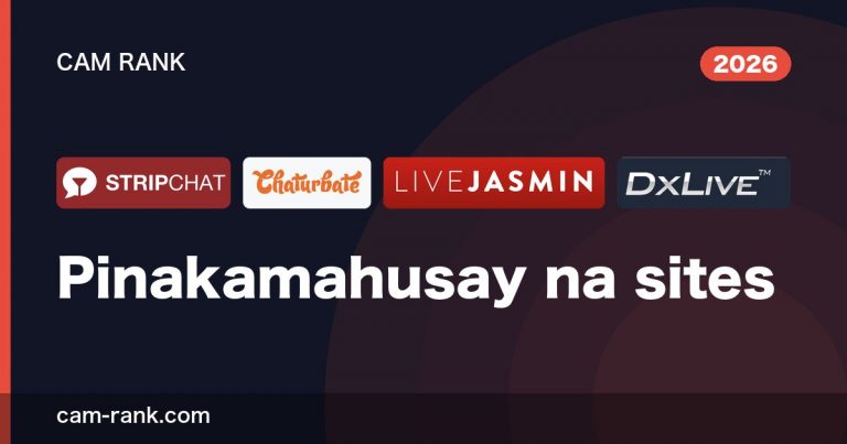 Pinakamahusay na Cam Sites 2026 — Binayaran at Tinest Namin | CamRank