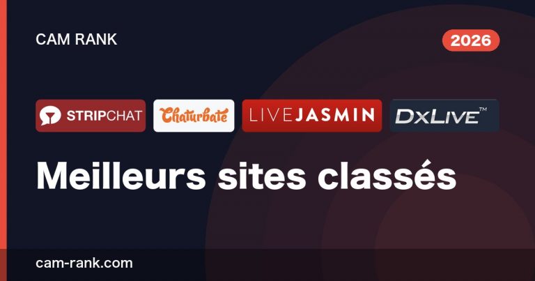 Meilleurs sites de cam adulte 2026 — testés en payant de notre poche | CamRank